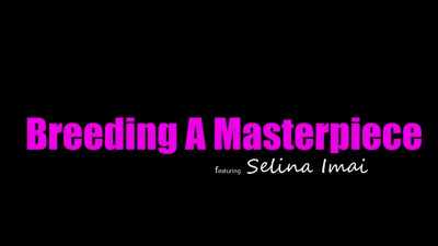 Selina Imai - Breeding A Masterpiece 27 08 2026