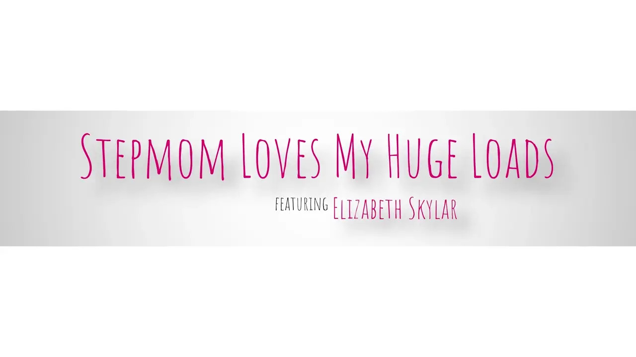 Elizabeth Skylar - Stepmom Loves My Huge Loads 2026 10 09 - Watch Latest Porn Video at ePornHome.com for Free.