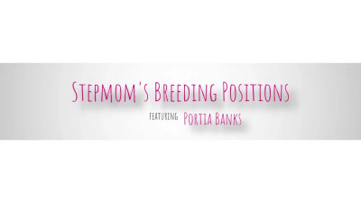 Portia Banks - Stepmoms Breeding Positions 26 10 2026
