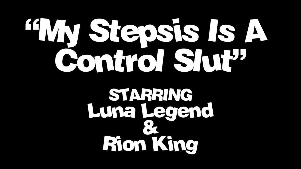 Luna Legend - My Stepsis Is A Control Slut 15 03 2025 - Watch Latest Porn Video at ePornHome.com for Free.