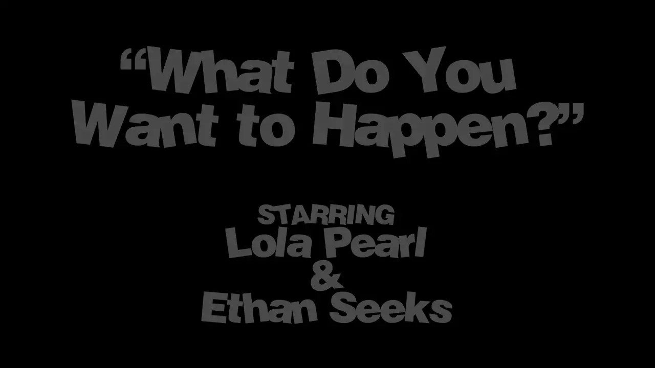 Lola Pearl - What Do You Want To Happen 05 06 2025 - Watch Latest Porn Video at ePornHome.com for Free.