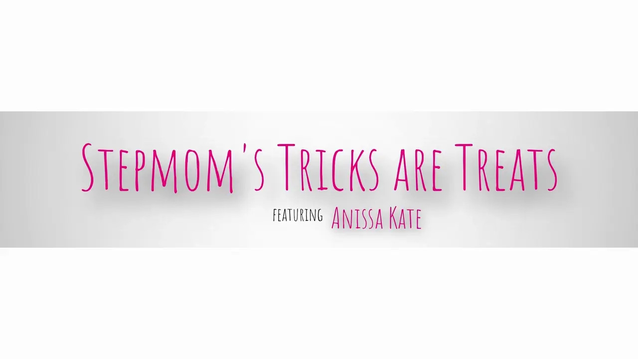 Anissa Kate - Stepmoms Tricks Are Treats 09 10 2025 - Watch Latest Porn Video at ePornHome.com for Free.