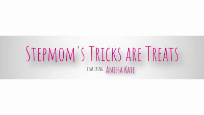 Anissa Kate - Stepmoms Tricks Are Treats 09 10 2025