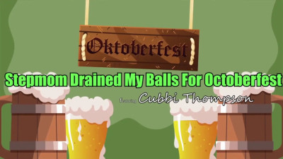 Cubbi Thompson - Stepmom Drained My Balls For Octoberfest 20 10 2025