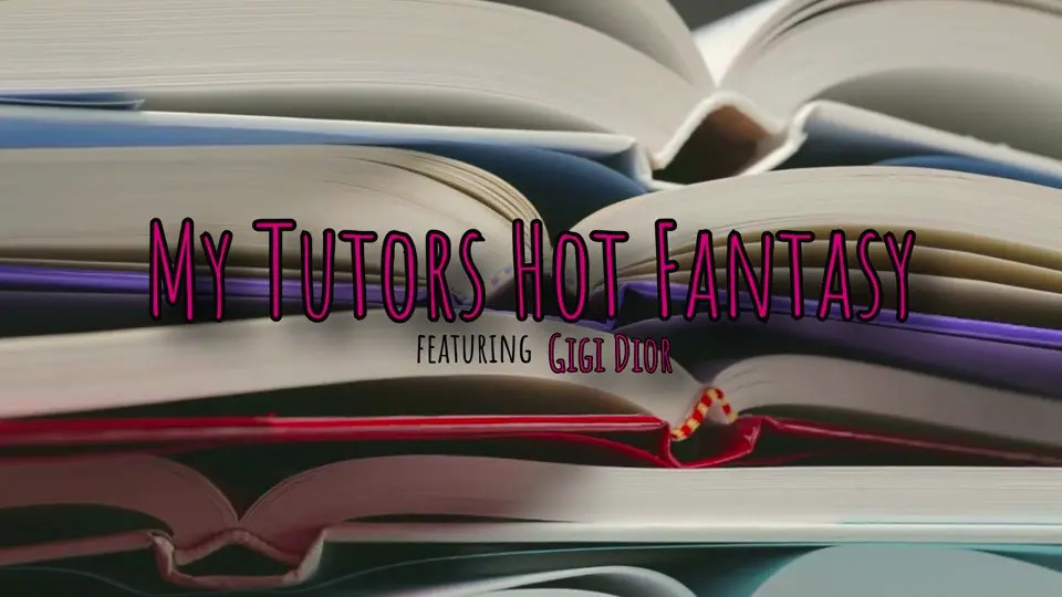 Gigi Dior - My Tutors Hot Fantasy 08 11 2025 - Watch Latest Porn Video at ePornHome.com for Free.