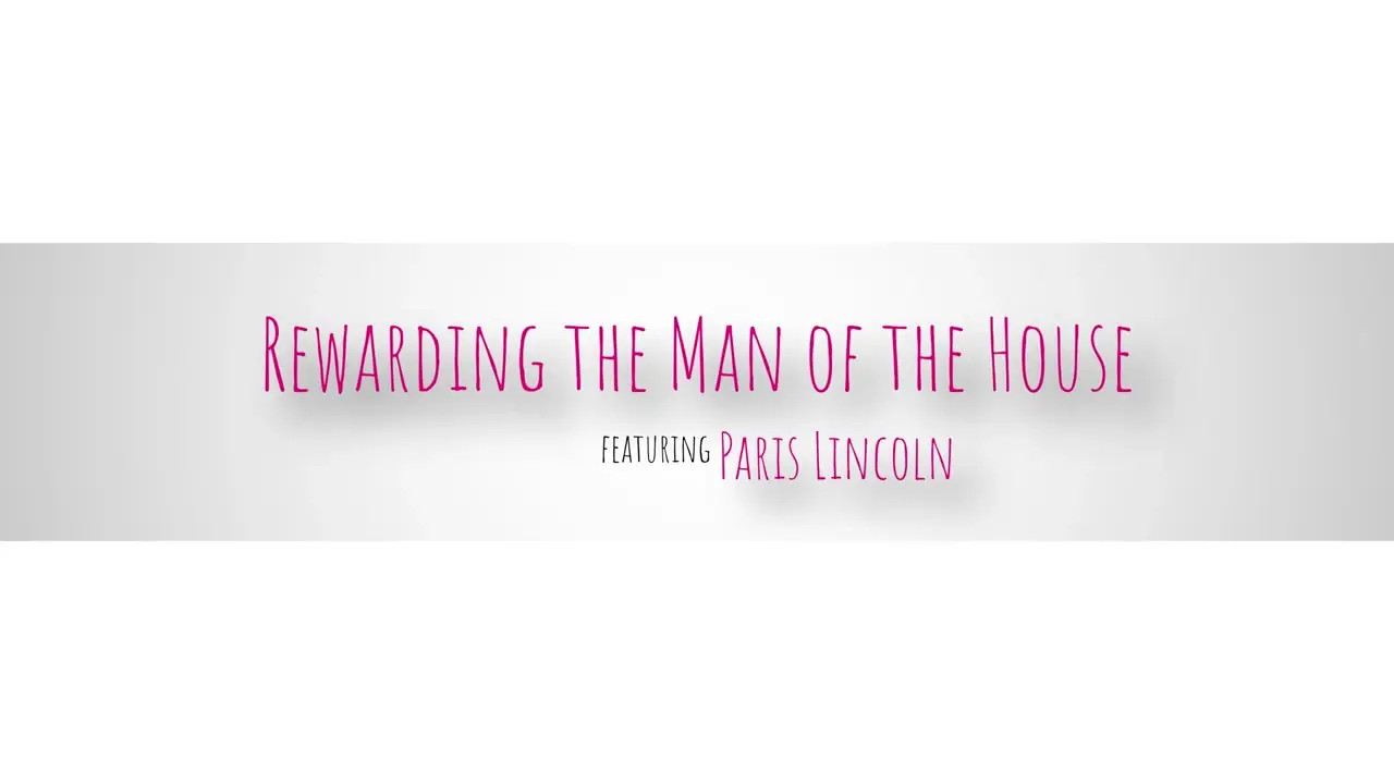 Paris Lincoln - Rewarding The Man Of The House 28 11 2025 - Watch Latest Porn Video at ePornHome.com for Free.