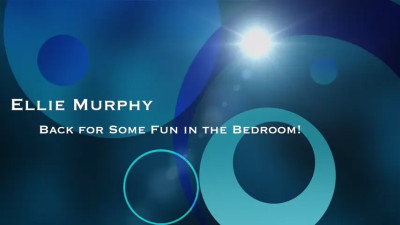 Ellie Murphy - Returns To Amateur Allure For A Hot Bedroom Swallow
